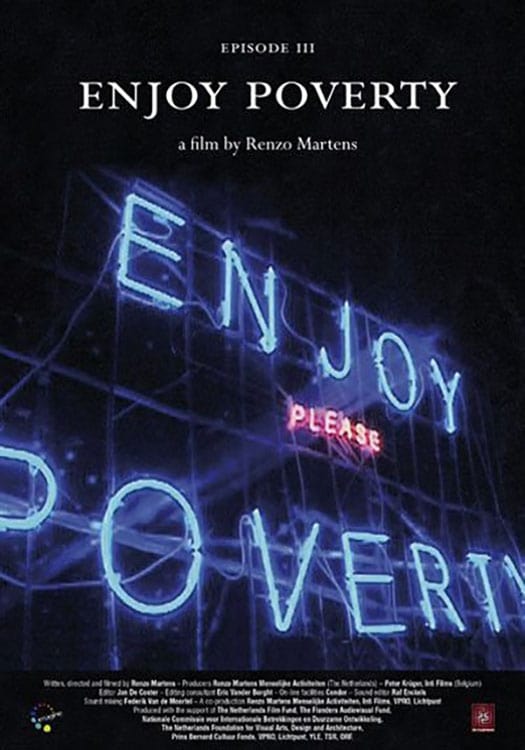 Episode 3: «Enjoy Poverty» (2009) постер