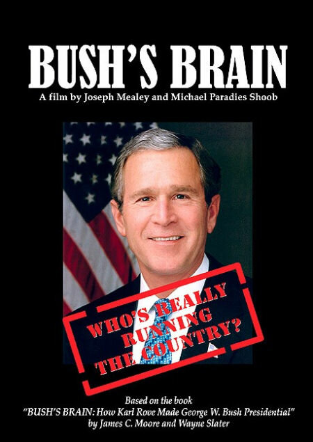 Мозг Буша (2004) постер