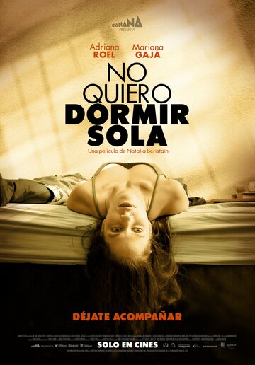 No quiero dormir sola (2012)